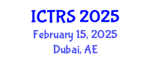 International Conference on Theology and Religious Studies (ICTRS) February 15, 2025 - Dubai, United Arab Emirates