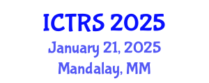 International Conference on Theology and Religious Studies (ICTRS) January 21, 2025 - Mandalay, Myanmar