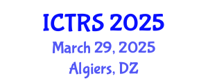International Conference on Theology and Religious Studies (ICTRS) March 29, 2025 - Algiers, Algeria