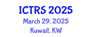 International Conference on Theology and Religious Studies (ICTRS) March 29, 2025 - Kuwait, Kuwait