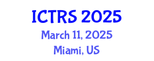 International Conference on Theology and Religious Studies (ICTRS) March 11, 2025 - Miami, United States