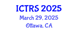 International Conference on Theology and Religious Studies (ICTRS) March 29, 2025 - Ottawa, Canada