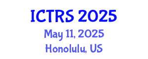 International Conference on Theology and Religious Studies (ICTRS) May 11, 2025 - Honolulu, United States