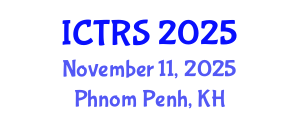 International Conference on Theology and Religious Studies (ICTRS) November 11, 2025 - Phnom Penh, Cambodia