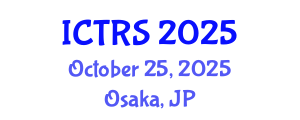 International Conference on Theology and Religious Studies (ICTRS) October 25, 2025 - Osaka, Japan