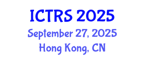 International Conference on Theology and Religious Studies (ICTRS) September 27, 2025 - Hong Kong, China