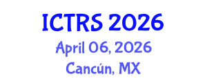 International Conference on Theology and Religious Studies (ICTRS) April 06, 2026 - Cancún, Mexico International Conference on Theology and Religious Studies (ICTRS) April 06, 2026 - Cancún, Mexico