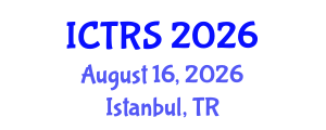 International Conference on Theology and Religious Studies (ICTRS) August 16, 2026 - Istanbul, Turkey International Conference on Theology and Religious Studies (ICTRS) August 16, 2026 - Istanbul, Turkey
