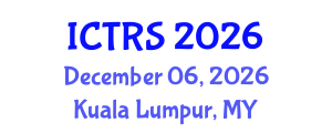 International Conference on Theology and Religious Studies (ICTRS) December 06, 2026 - Kuala Lumpur, Malaysia International Conference on Theology and Religious Studies (ICTRS) December 06, 2026 - Kuala Lumpur, Malaysia