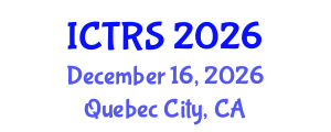 International Conference on Theology and Religious Studies (ICTRS) December 16, 2026 - Quebec City, Canada International Conference on Theology and Religious Studies (ICTRS) December 16, 2026 - Quebec City, Canada