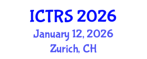 International Conference on Theology and Religious Studies (ICTRS) January 12, 2026 - Zurich, Switzerland International Conference on Theology and Religious Studies (ICTRS) January 12, 2026 - Zurich, Switzerland
