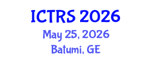 International Conference on Theology and Religious Studies (ICTRS) May 25, 2026 - Batumi, Georgia International Conference on Theology and Religious Studies (ICTRS) May 25, 2026 - Batumi, Georgia