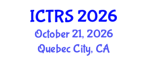 International Conference on Theology and Religious Studies (ICTRS) October 21, 2026 - Quebec City, Canada
