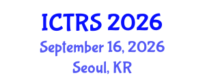 International Conference on Theology and Religious Studies (ICTRS) September 16, 2026 - Seoul, Republic of Korea International Conference on Theology and Religious Studies (ICTRS) September 16, 2026 - Seoul, Republic of Korea