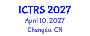 International Conference on Theology and Religious Studies (ICTRS) April 10, 2027 - Chengdu, China International Conference on Theology and Religious Studies (ICTRS) April 10, 2027 - Chengdu, China