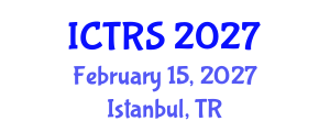 International Conference on Theology and Religious Studies (ICTRS) February 15, 2027 - Istanbul, Turkey International Conference on Theology and Religious Studies (ICTRS) February 15, 2027 - Istanbul, Turkey