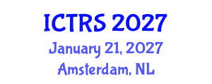 International Conference on Theology and Religious Studies (ICTRS) January 21, 2027 - Amsterdam, Netherlands International Conference on Theology and Religious Studies (ICTRS) January 21, 2027 - Amsterdam, Netherlands