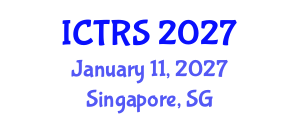International Conference on Theology and Religious Studies (ICTRS) January 11, 2027 - Singapore, Singapore International Conference on Theology and Religious Studies (ICTRS) January 11, 2027 - Singapore, Singapore