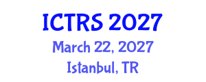 International Conference on Theology and Religious Studies (ICTRS) March 22, 2027 - Istanbul, Turkey International Conference on Theology and Religious Studies (ICTRS) March 22, 2027 - Istanbul, Turkey