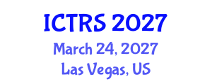 International Conference on Theology and Religious Studies (ICTRS) March 24, 2027 - Las Vegas, United States