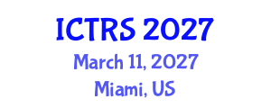 International Conference on Theology and Religious Studies (ICTRS) March 11, 2027 - Miami, United States International Conference on Theology and Religious Studies (ICTRS) March 11, 2027 - Miami, United States