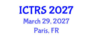 International Conference on Theology and Religious Studies (ICTRS) March 29, 2027 - Paris, France International Conference on Theology and Religious Studies (ICTRS) March 29, 2027 - Paris, France