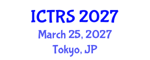 International Conference on Theology and Religious Studies (ICTRS) March 25, 2027 - Tokyo, Japan International Conference on Theology and Religious Studies (ICTRS) March 25, 2027 - Tokyo, Japan