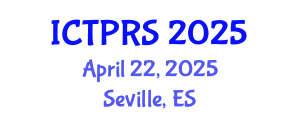 International Conference on Theology, Philosophy, and Religious Studies (ICTPRS) April 22, 2025 - Seville, Spain
