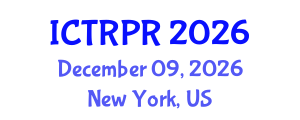 International Conference on Theology, Religion and Philosophy of Religion (ICTRPR) December 09, 2026 - New York, United States International Conference on Theology, Religion and Philosophy of Religion (ICTRPR) December 09, 2026 - New York, United States