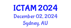 International Conference on Theoretical and Applied Mechanics (ICTAM) December 02, 2024 - Sydney, Australia