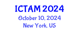 International Conference on Theoretical and Applied Mechanics (ICTAM) October 10, 2024 - New York, United States