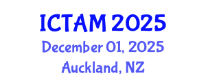International Conference on Theoretical and Applied Mechanics (ICTAM) December 01, 2025 - Auckland, New Zealand