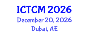 International Conference on Theoretical and Computational Mechanics (ICTCM) December 20, 2026 - Dubai, United Arab Emirates