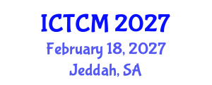 International Conference on Theoretical and Computational Mechanics (ICTCM) February 18, 2027 - Jeddah, Saudi Arabia International Conference on Theoretical and Computational Mechanics (ICTCM) February 18, 2027 - Jeddah, Saudi Arabia