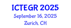 International Conference on Theoretical and Experimental General Relativity (ICTEGR) September 16, 2025 - Zurich, Switzerland