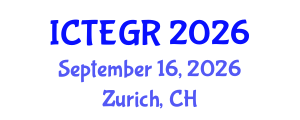 International Conference on Theoretical and Experimental General Relativity (ICTEGR) September 16, 2026 - Zurich, Switzerland