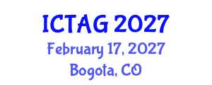 International Conference on Theoretical Astrophysics and Cosmology (ICTAG) February 17, 2027 - Bogota, Colombia International Conference on Theoretical Astrophysics and Cosmology (ICTAG) February 17, 2027 - Bogota, Colombia