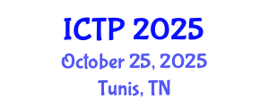 International Conference on Theoretical Physics (ICTP) October 25, 2025 - Tunis, Tunisia