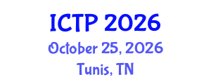 International Conference on Theoretical Physics (ICTP) October 25, 2026 - Tunis, Tunisia International Conference on Theoretical Physics (ICTP) October 25, 2026 - Tunis, Tunisia