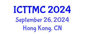 International Conference on Therapeutic Targets and Medicinal Chemistry (ICTTMC) September 26, 2024 - Hong Kong, China