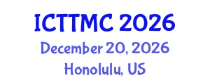 International Conference on Therapeutic Targets and Medicinal Chemistry (ICTTMC) December 20, 2026 - Honolulu, United States International Conference on Therapeutic Targets and Medicinal Chemistry (ICTTMC) December 20, 2026 - Honolulu, United States