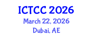 International Conference on Thermal Comfort and Control (ICTCC) March 22, 2026 - Dubai, United Arab Emirates