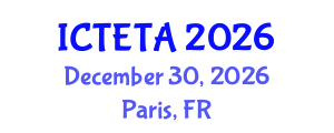 International Conference on Thermal Engineering Theory and Applications (ICTETA) December 30, 2026 - Paris, France International Conference on Thermal Engineering Theory and Applications (ICTETA) December 30, 2026 - Paris, France