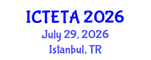 International Conference on Thermal Engineering Theory and Applications (ICTETA) July 29, 2026 - Istanbul, Turkey