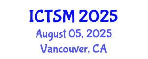 International Conference on Thermodynamics and Statistical Mechanics (ICTSM) August 05, 2025 - Vancouver, Canada