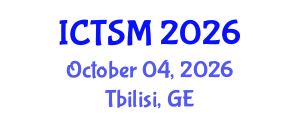 International Conference on Thermodynamics and Statistical Mechanics (ICTSM) October 04, 2026 - Tbilisi, Georgia