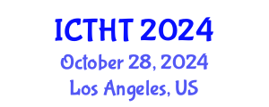 International Conference on Thermophysics and Heat Transfer (ICTHT) October 28, 2024 - Los Angeles, United States