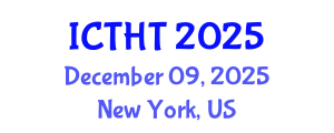 International Conference on Thermophysics and Heat Transfer (ICTHT) December 09, 2025 - New York, United States