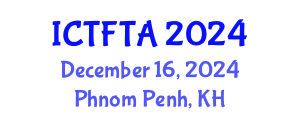 International Conference on Thin Film Technology and Applications (ICTFTA) December 16, 2024 - Phnom Penh, Cambodia