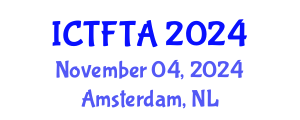 International Conference on Thin Film Technology and Applications (ICTFTA) November 04, 2024 - Amsterdam, Netherlands